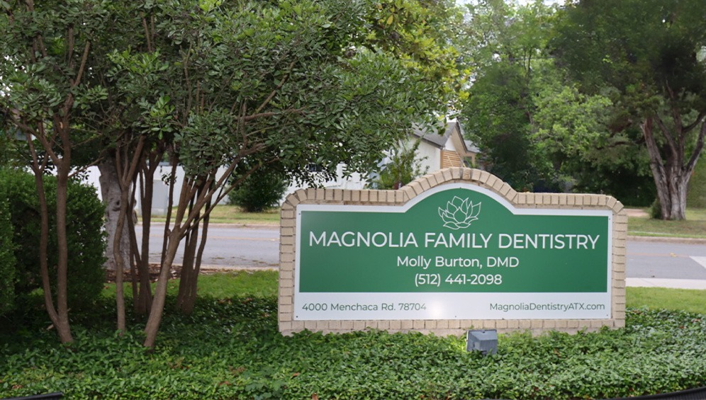 Magnolia Family Dentistry of Austin road side sign